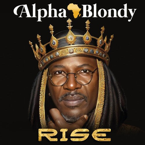 Alpha Blondy: Rise - COMPACT DISCS