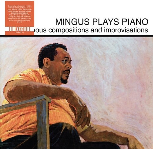 Charles Mingus: Mingus Plays Piano - VINYL
