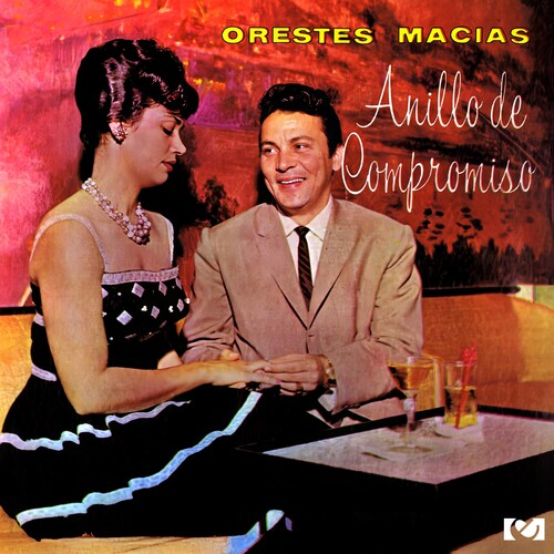 Orestes Macias: Anillo De Compromiso - COMPACT DISCS