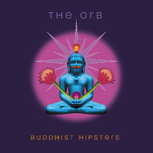 The Orb: Buddhist Hipsters - VINYL