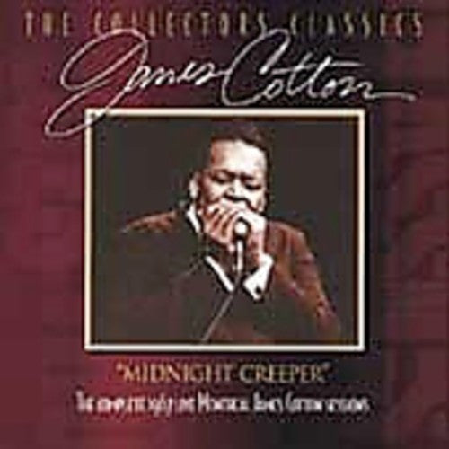 James Cotton: Midnight Creeper - COMPACT DISCS