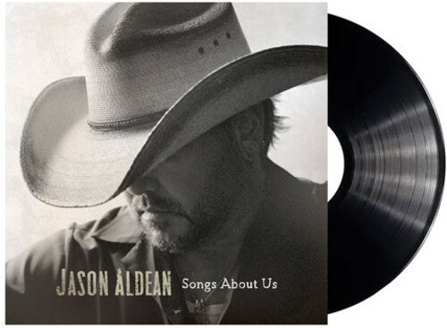 Jason Aldean: Songs About Us - VINYL