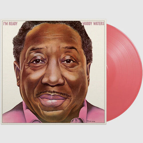 Muddy Waters: I'm Ready - Limited 180-Gram Pink Colored Vinyl - VINYL
