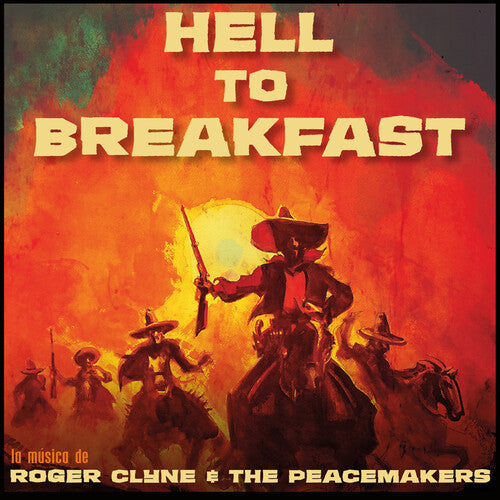 Roger Clyne & Peacemakers: Hell To Breakfast - VINYL