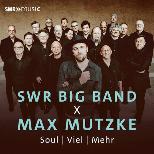 The SWR Big Band: SWR Big Band X Max Mutzke – Soul; Viel; Mehr - VINYL