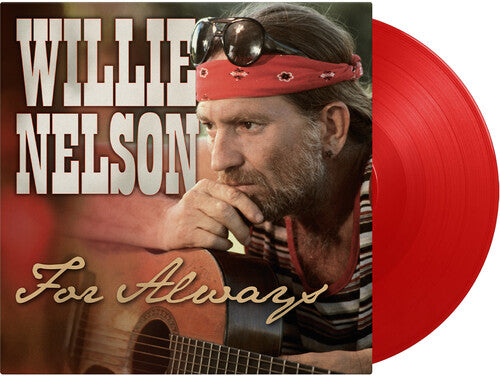 Willie Nelson: For Always - Ltd 180gm Red Vinyl - VINYL