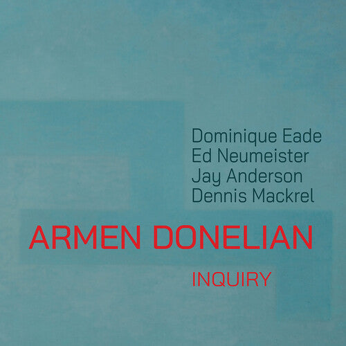 Armen Donelian: Inquiry - COMPACT DISCS