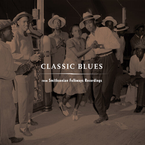 Various Artists: Classic Blues From Smithsonian Folkways (Various Artists) - VINYL