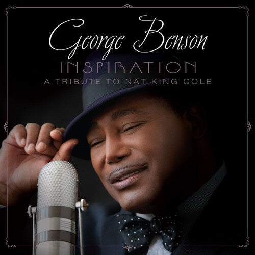 George Benson: Inspiration: A Tribute to Nat King Cole - Metallic Silver Vinyl - VINYL