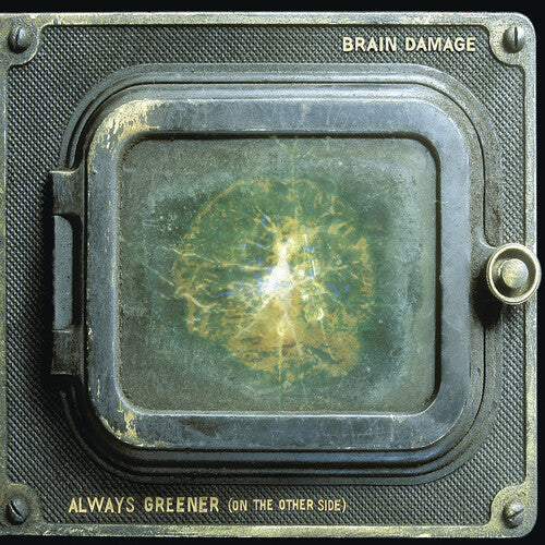Brain Damage: Always Greener (on the Other Side) - VINYL