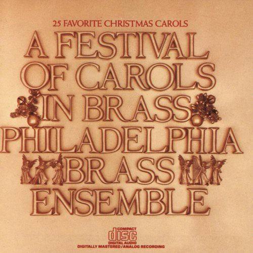 Philadelphia Brass Ensemble: Festival of Carols - COMPACT DISCS