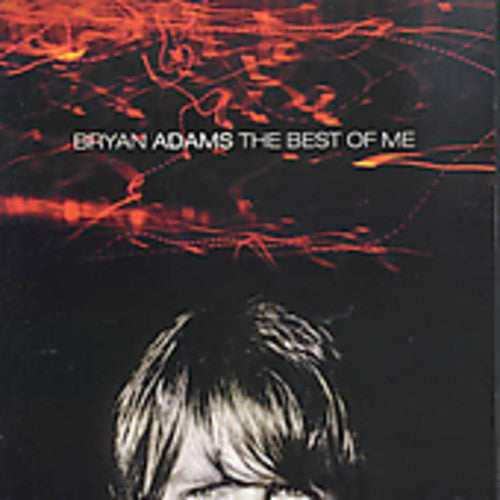 Bryan Adams: Best Of Me (enhanced) - COMPACT DISCS