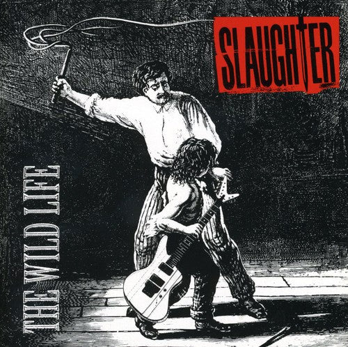 Slaughter: Wild Life - COMPACT DISCS