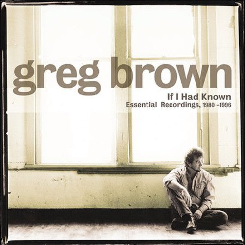 Greg Brown: If I Had Known - COMPACT DISCS