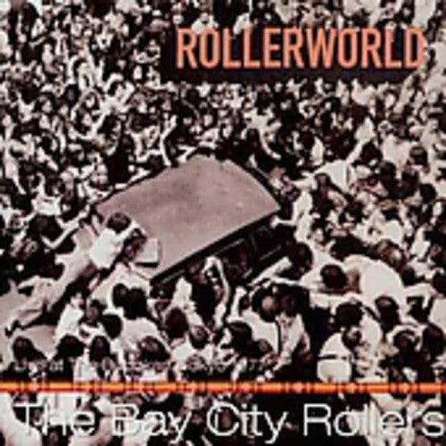 Bay City Rollers: Rollerworld - COMPACT DISCS