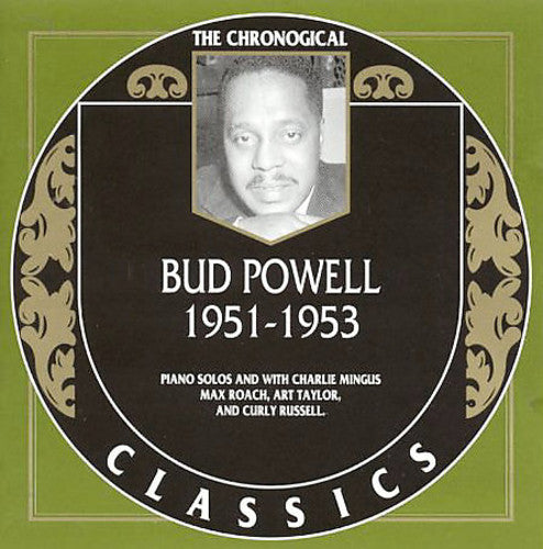 Bud Powell: 1951-53 - COMPACT DISCS