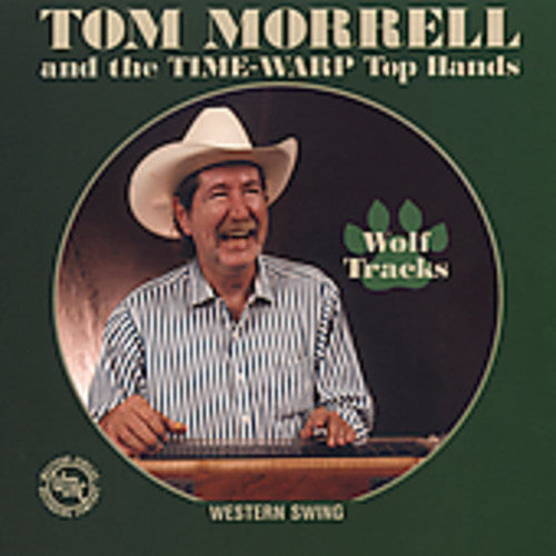 Tom Morrell & Time Warp Tophands: Wolf Tracks - COMPACT DISCS