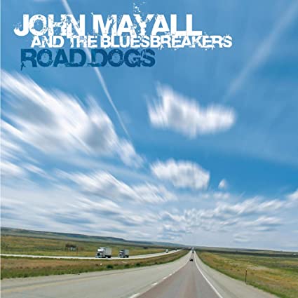 John Mayall: Road Dogs - VINYL