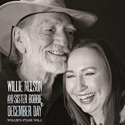 Willie Nelson & Sister Bobbie: December Day: Willie's Stash Vol. 1 [Limited Gatefold, 180-Gram Snow White Colored Vinyl] - VINYL