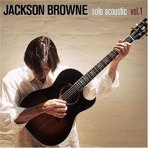 Jackson Browne: Solo Acoustic 1 - COMPACT DISCS
