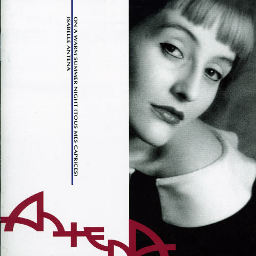 Isabelle Antena: On a Warm Summer Night - COMPACT DISCS