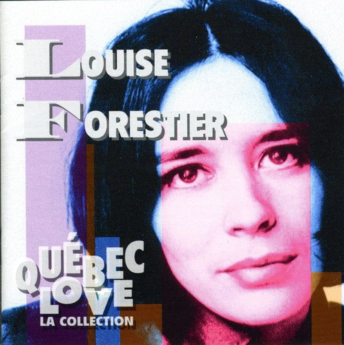 Louise Forestier: Quebec Love: La Collection - COMPACT DISCS