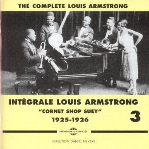 Louis Armstrong: Vol. 3-Cornet Shop Suey 1925-1926 - COMPACT DISCS