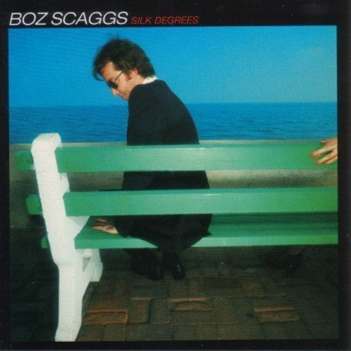 Boz Scaggs: Silk Degrees - COMPACT DISCS