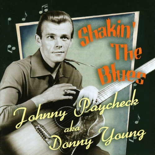 Johnny Paycheck: Shakin The Blues - COMPACT DISCS